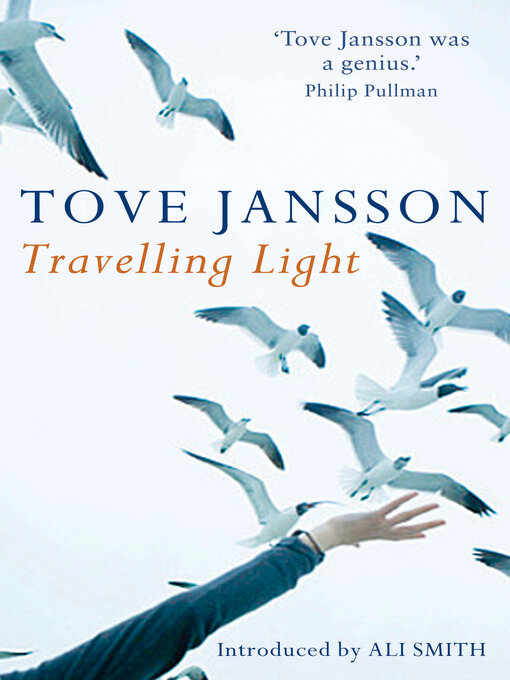 Title details for Travelling Light by Tove Jansson - Wait list